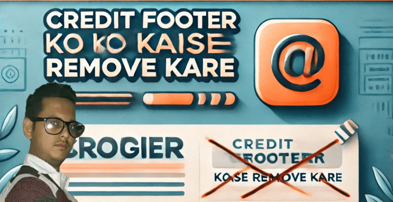 Credit Footer Ko Kaise Remove Kare